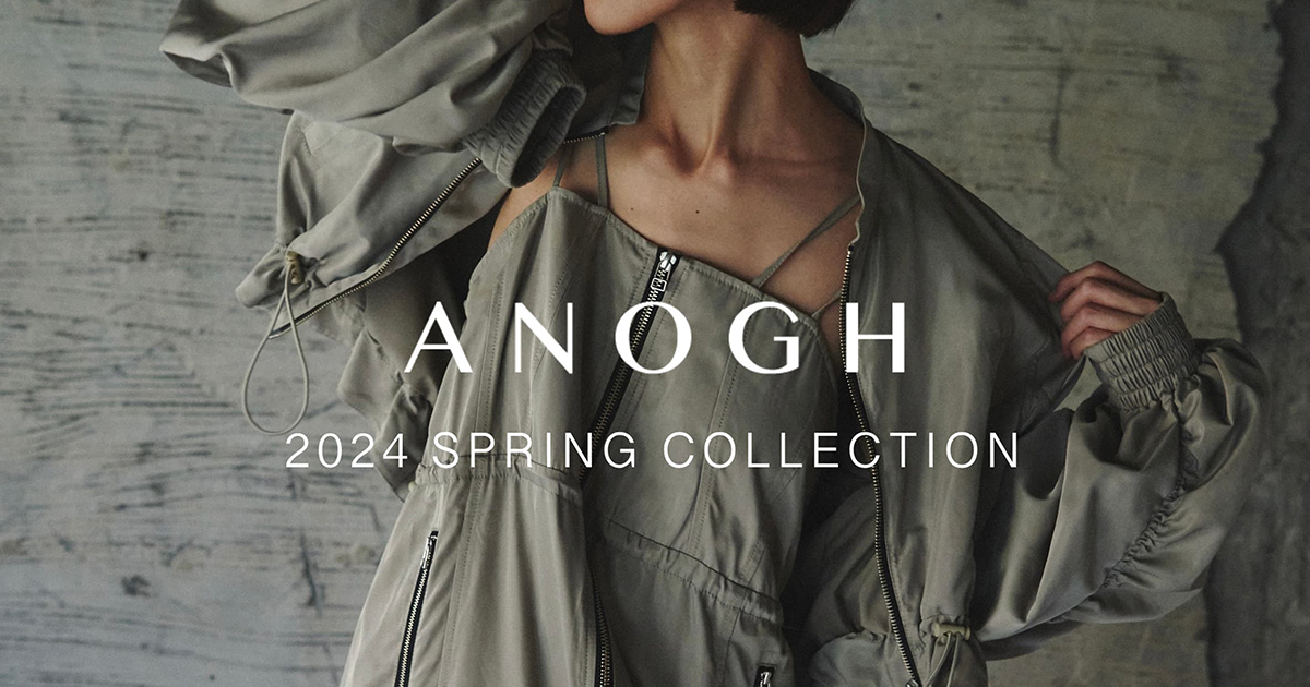ANOGH 2024 SPRING COLLECTION